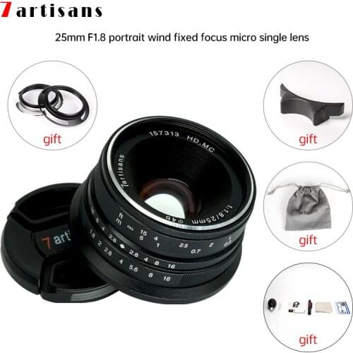 7artisans 25mm F1.8 Prime Lens for Sony E Mount /Fujifilm/Canon EOS-M Mout Micro 4/3 Cameras A7 A7II A7R Free Shipping