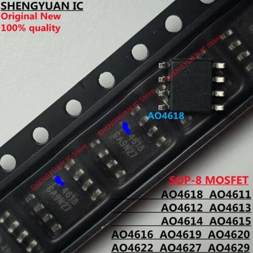 10pcs AO4618 4618 AO4611 4611 AO4612 4612 AO4613 4613 AO4614 4614 AO4615 AO4616 AO4619 AO4620 AO4622 AO4627 AO4629 SOP-8 new