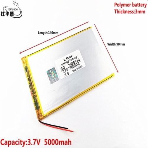 Good Qulity 3.7V,5000mAH 3090140 (polymer lithium ion battery) Li-ion battery for tablet pc 7 inch 8 inch 9inch