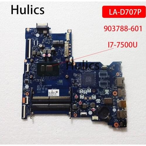 Hulics Original FOR HP Notebook 15-AY 15-AC series Laptop Motherboard 903788-601 903788-501 903788-001 LA-D707P SR2ZV I7-7500U