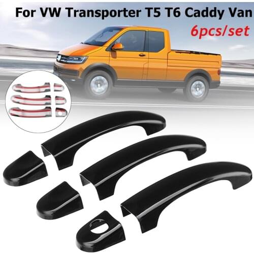 X-6pcs Set ABS Gloss Black Car Door Handle Covers For T5 TRANSPORTER 2003-2015 for T6 TRANSPORTER 2015-up for CADDY VAN 04-15