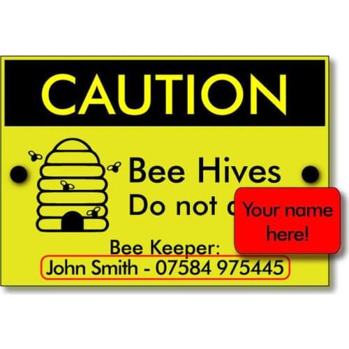 Personalised BEE KEEPING Sign 'Caution Bee Hives ' - Your Name & Phone Number