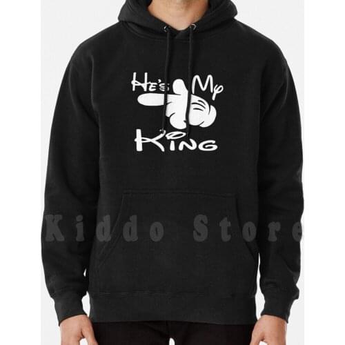 HeS My King hoodie long sleeve Hes My King He Is My King My King King Queen Keep Calm Birthday Mystic