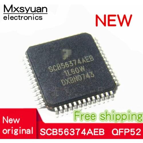 2pcs~10pcs/LOT SCB56374AEB 1L60W SCB56374 QFP52 New original