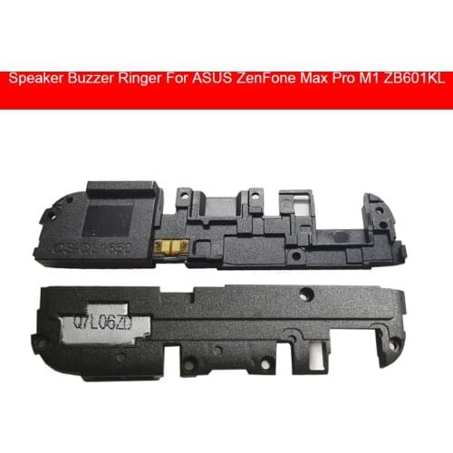 Loud Speaker Ringer For Asus ZB601KL ZF MAX PRO M1 5.99 In Ringer Buzzer Module Flex Cable Repair Replacement Parts