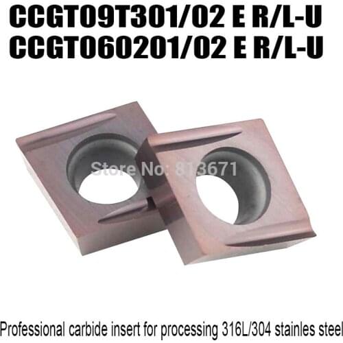 1pcs CCGT060201/02 E R/L-U CCGT09T301/02 E R/L-U Turning tools carbide inserts blade for steel processing working