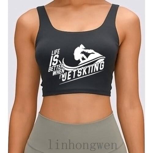 Life Is Better When Im Jet Skiing Women Tank Top Cute Round Collar Knitted Trend Building Pattern Summer Style Crop Top