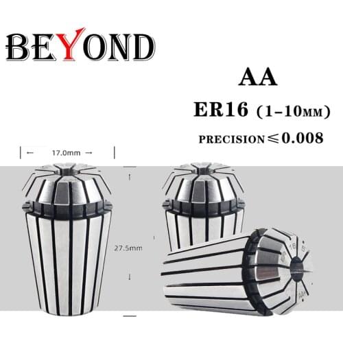 BEYOND AA High Precision Elastic Collet ER ER16 1-10mm Suitable CNC Lathe Engraving Milling Machine 0.008 Spring Collet 1Pcs