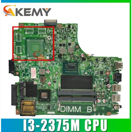 Akemy 07GDDC Laptop motherboard For DELL Inspiron 14R 3421 5421 Core I3-2375M Mainboard 12204-1 DNE40-CR 5J8Y4 CN-07GDDC SLJ8E