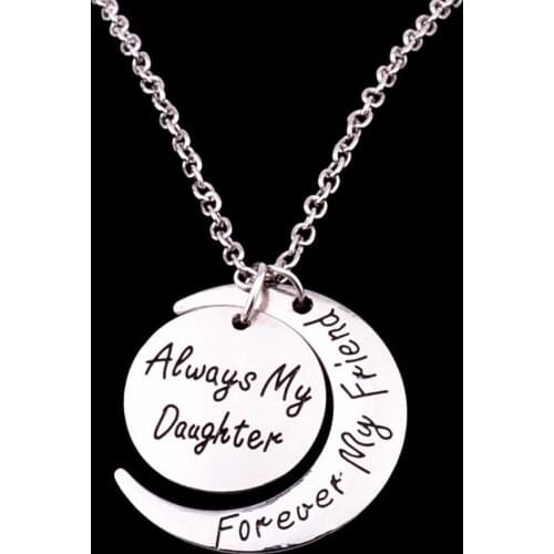 Engraved Always My Daughter Forever My Friend Moon Pendant Necklace Family Love Women Charm Jewelry Birthday Xmas Collar Bijoux