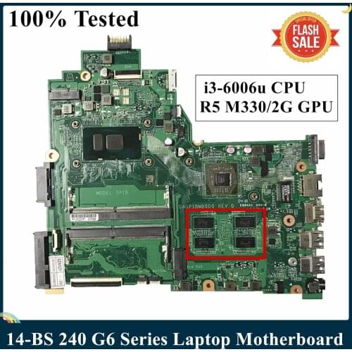 LSC For HP 14-BS 240 G6 Series Laptop Motherboard DA0P1BMB6D0 With SR2UW I3-6006u CPU R5 M330/2G GPU 100% Tested
