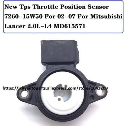 New Tps Throttle Position Sensor 7260-15W50 For 02-07 For Mitsubishi Lancer 2.0L-L4 MD615571
