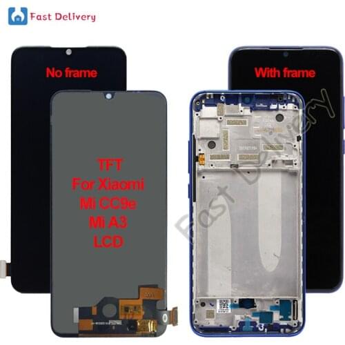 TFT For Xiaomi Mi A3 LCD For Xiaomi Mi CC9e lcd Display Touch Screen Digitizer Assembly Replacement Accessory 100% Tested 6.01"