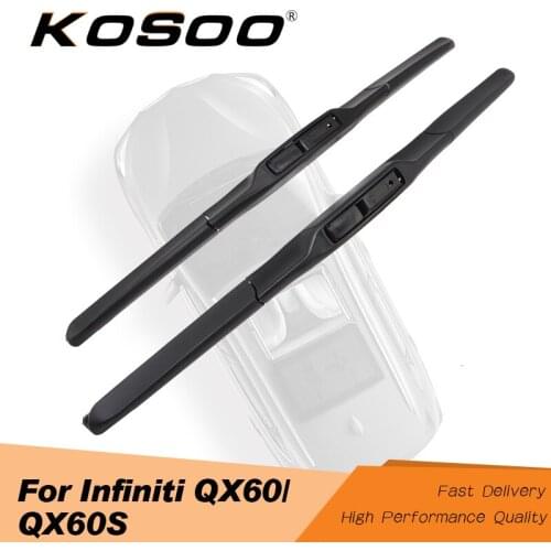 KOSOO For Infiniti QX60/QX60S 26"+17" 2014 2015 2016 Car Windscreen Wiper Blades Natural Rubber Exact Fitting Hook Arm Styling