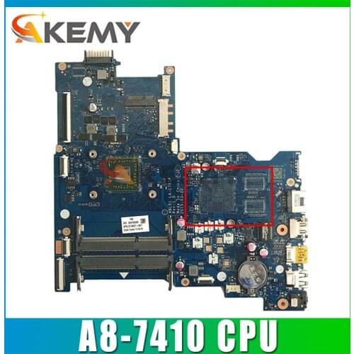 Original For HP 15-AF 15-AF156NR Series Laptop Motherboard LA-C781P 813970-501 A8-7410 CPU Mainboard 100% Tested Fast Ship
