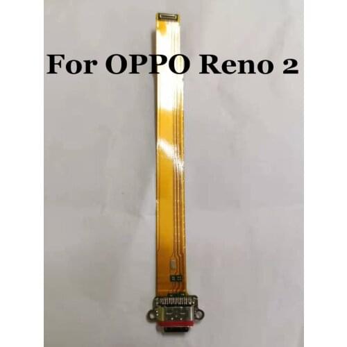 10PS/Lots 100% Original For Oppo Reno 2 USB Charging Port dock Charger Flex Cable For Reno 2 Replacement parts