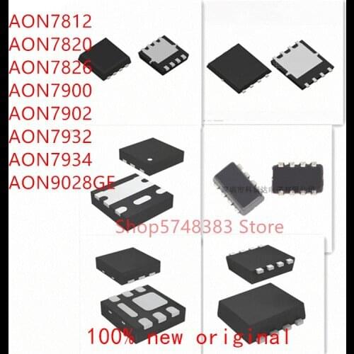 10PCS AON7812 AON7820 AON7826 AON7900 AON7902 AON7932 AON7934 AON9028GE
