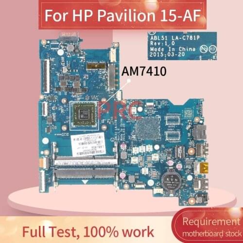 818650-501 813970-501 For HP Pavilion 15-AF AM7410 Notebook motherboard LA-C781P DDR3 full test 100% work