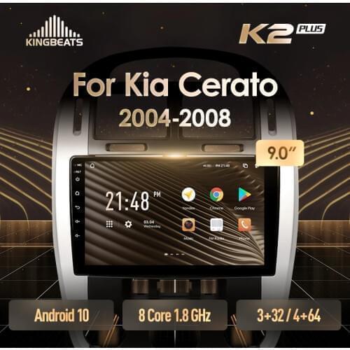 KingBeats Android 10 Octa-Core head unit HU 4G in Dash Car Radio Multimedia Video Player Navigation GPS For Kia Cerato 1 LD 2004 - 2008 no dvd 2 din Double Din Android Car Stereo 2din DDR4