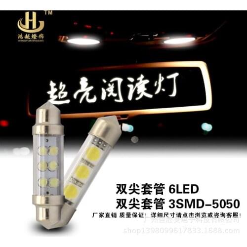 Manufacturer direct sale 36mm-6smd double point tube lamp automobile led roof lamp / license plate light / reading lamp