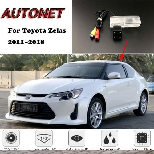 AUTONET Backup Rear View camera For Toyota Zelas 2011 2012 2013 2014 2015 2016 2017 2018 MK2 Night Vision license plate camera