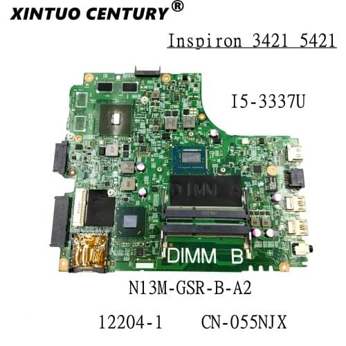 CN-055NJX 055NJX 55NJX For Dell Inspiron 3421 5421 Laptop Motherboard 12204-1 W/ I5-3337U SR0XL N13M-GSR-B-A2 100%tested working