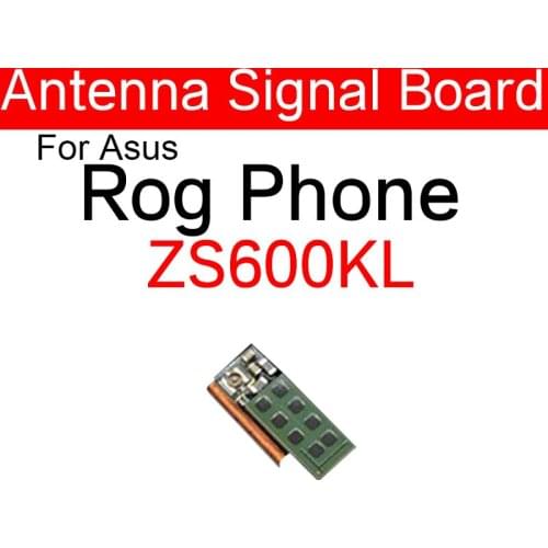 Antenna Coaxial Connector Flex Cable For ASUS ROG Phone ZS600KL Z01QD WIFI Antenna Signal Board Flex Cable Replacement parts