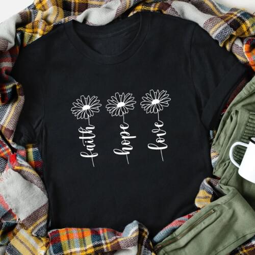 Faith Hope Love Flower Print T-shirt Aesthetic Boho Christian Bible Tshirt Vintage Women Graphic Kindness Tops Tees Dropshipping