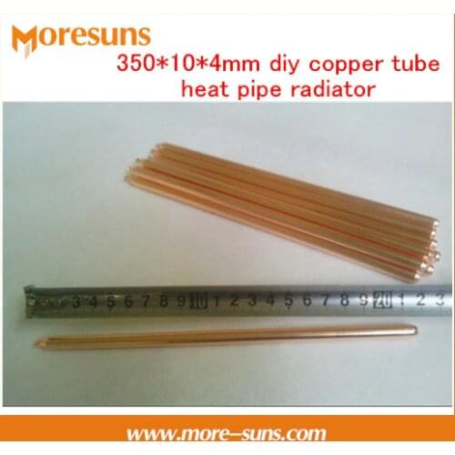 Free Ship 10pcs Copper heatpipe 350*10*4mm DIY Copper tube radiator/sintered powder wick notebook/CPU heat conduction pipe