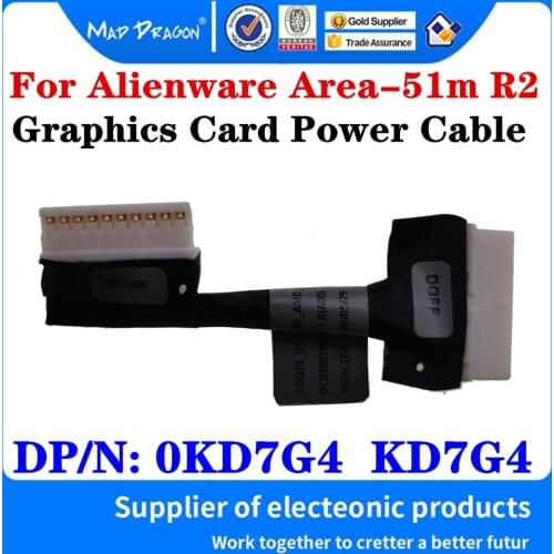 NEW Original 0KD7G4 KD7G4 For Dell AlienwareArea-51m R2 FDQ70 Laptop Graphics Card Power Cable Mother DGFF Board cable