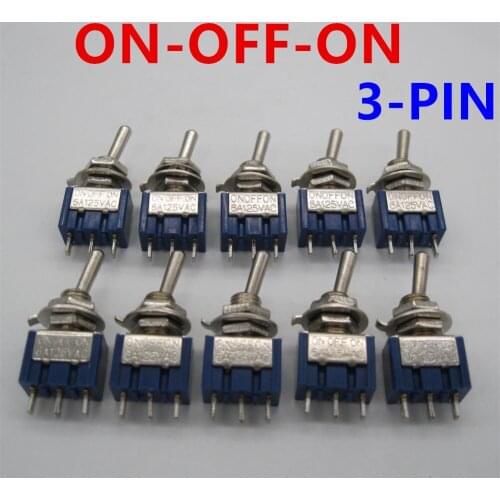 10Pcs ON-OFF-ON 3 Pin 3 Position Mini Latching Toggle Switch AC 125V/6A 250V/3A High-quality