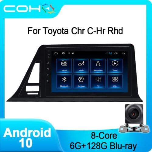 COHO For Toyota CHR C-HR Rhd 2016-2020 Gps Car Multimedia Player Radio Android 10.0 Octa Core 6+128G