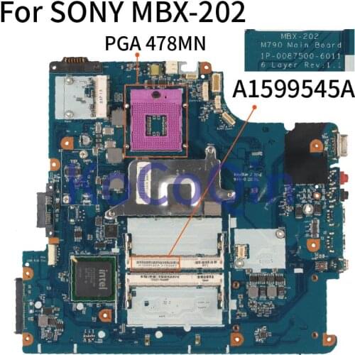 KoCoQin Laptop motherboard For SONY MBX-202 A1599545A M790 1P-0087500-6011 DDR2 Mainboard Tested 100