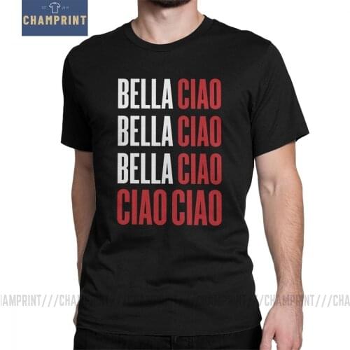 La Case De Papel Money Heist T-Shirt Men Bella Ciao Bella Ciao House of Paper Funny Tees Crewneck Cotton Clothes Printed T Shirt