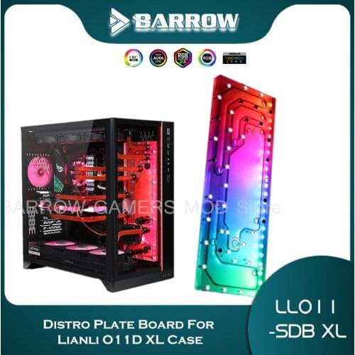 Barrow Distro Plate ForLIANLI O11 XL Computer Case LRC2.0(5V 3Pin AURA) Water Cooling Program PH518-SDB D-RGB Type