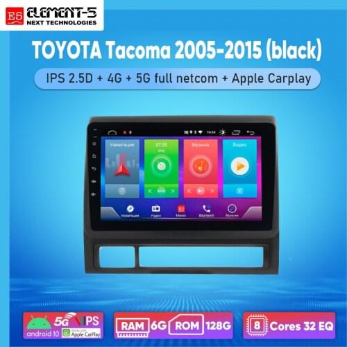 ELEMENT-5 9" 2G+32G Android 10 4G WIFI RDS DSP Car Radio For TOYOTA Tacoma 2005-2015 (black) Navigation GPS HIFI
