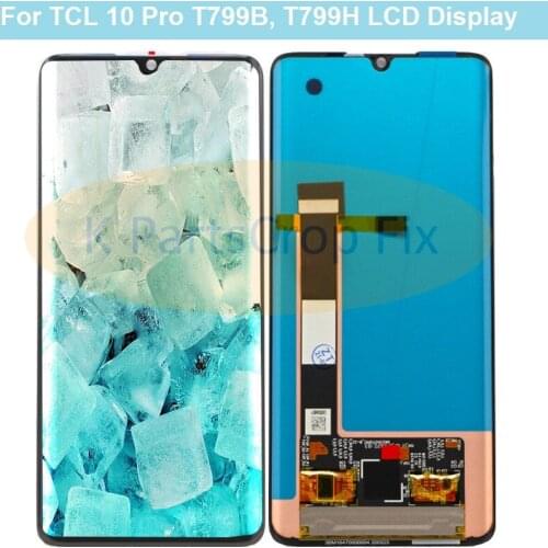 Original LCD Display Touch Screen Digitizer Assembly For TCL 10 PRO T799B 799H lcd Glass Sensor Smartphone Pantalla Replacement