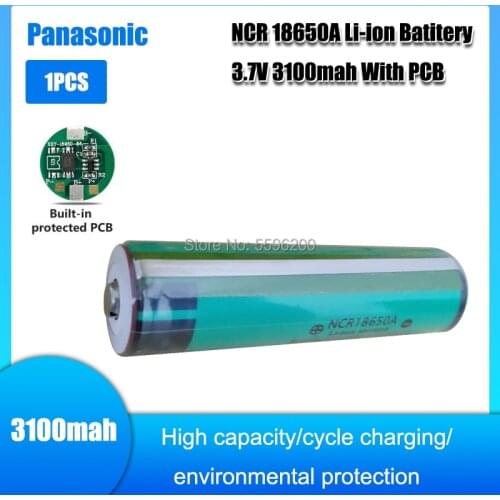 1PC New Original Panasonic NCR18650A 3100mAh with protection board 3.7V lithium battery for flashlight rechargeable battery