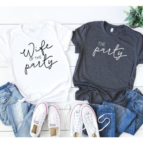 Wife of the The Party Bachelorette Party Bridal Party Wife Bridesmaid Shirts Aesthetic Cotton O Neck Short Sleeve Graphic Tshirt