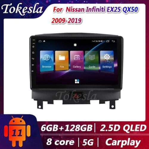 Tokesla 2 Din Car Radio Gps Android 11 For Nissan Infiniti EX25 QX50 Video Central Multimedia DVD Automotivo Players Navigation