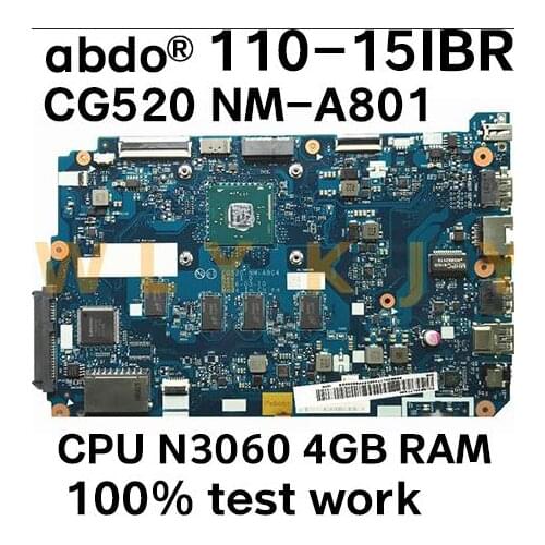 For Lenovo 110-15IBR CG520 NM-A801 Laptop motherboard CPU N3060 4G RAM 5B20L46211 100% test work
