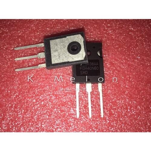 10PCS FGH40N60SMD FGH40N60SMDF FGH40N60 TO-247 40A 600V