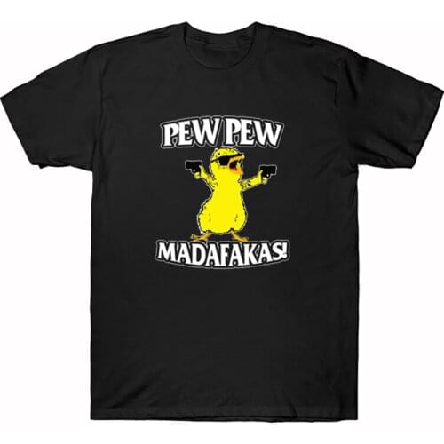 Pew Pew Madafakas Printed T Shirt Funny Cute Duck Gangster Graphic Tops Summer Casual Man Women Casual Tee Harajuku Streetwear