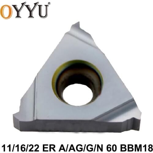 OYYU 11ER 16ER 22ER A60 AG60 G60 N60 BBM18 11 16 22 ER A AG G Threading Carbide Inserts for Steel Stainless Steel Lathe Tools