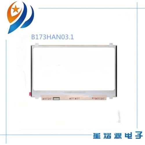 17.3'' FHD 16.2M color 144HZ Laptop lcd screen B173HAN03.1 Fit B173HAN03.2 B173HAN03.0 40 pin EDP