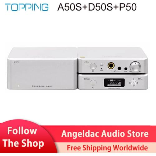 TOPPING D50S Decoder + TOPPING A50S Headphone Amplifier + TOPPING P50 Linear Power Supply