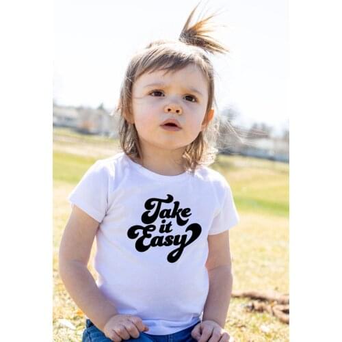 Take It Easy Funny Kids Summer Short Sleeve T-shirt Fashion Boys Girls Toddler Tees Shirts Children Casual O-neck T Shirts Tops