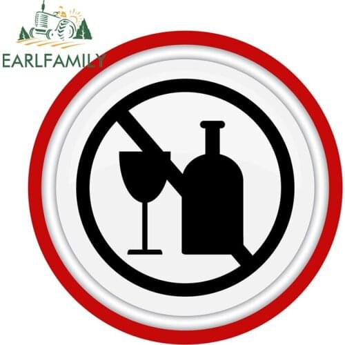 EARLFAMILY 13cm x 12.9cm Vinyl Car Wrap Decal for No Alcohol Sign Funny Car Stickers Graffiti Surfboard Scratch-Proof RV Decor