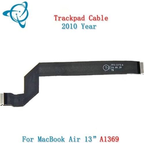 Shenyan Original A1369 Trackpad Cable For Macbook Air 13.3" Touchpad Cable 593-1272-A 2010 Year EMC 2392