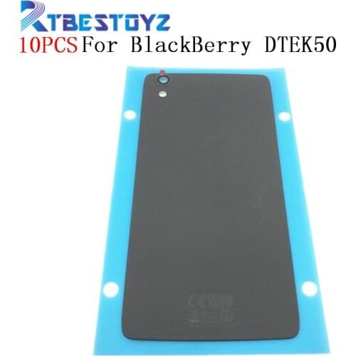 10PCS/Lot For BlackBerry DTEK50 DTEK 50 Battery Cover Door Housing Case Back Cover With Rear Camera Lens With Logo